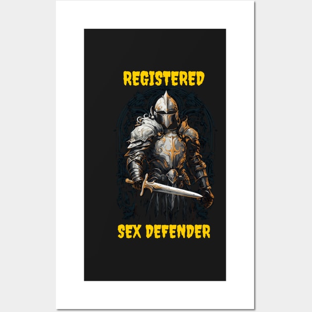 Registered Sex Defender Wall Art by Popstarbowser